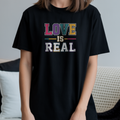 T-shirt "Love is Real" 100% Algodão
