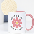 Caneca "Bem me quero, bem me sinto." | Dia da Mulher