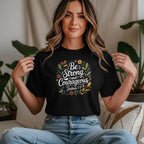 T-shirt "Be Strong and Courageous" Joshua 1:9 | 100% Algodão Premium