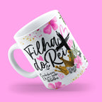 Caneca "Filha do Rei" | Presente de Fé