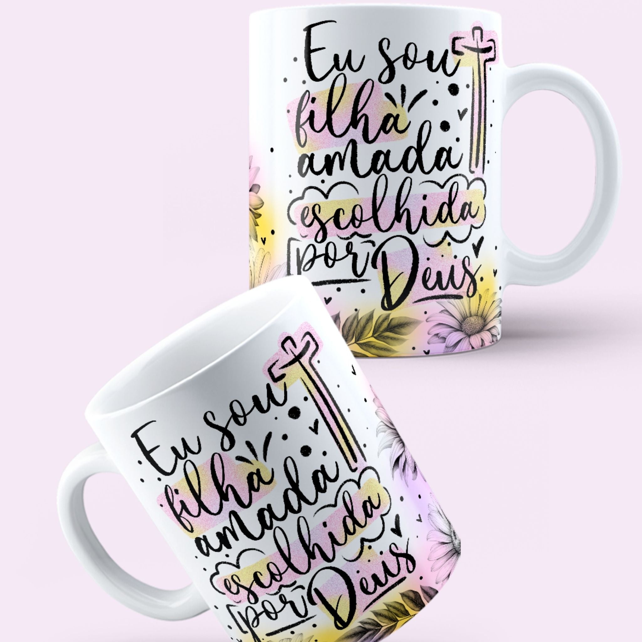 Caneca "Eu sou filha amada escolhida por Deus"  | Presente de Fé