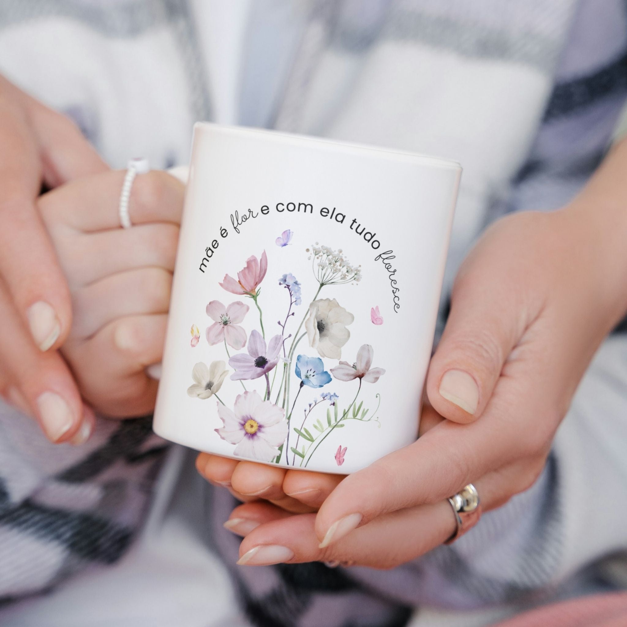 Caneca Dia da Mãe - "Mãe é flor e com ela tudo floresce"