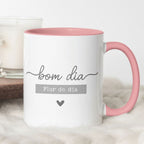Caneca Dia da Mãe - "Bom dia Flor do dia" | Edição Dia da Mãe