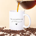 Caneca Dia da Mãe - "Mãe, sua paciência vale um café extra" | Edição Dia da Mãe