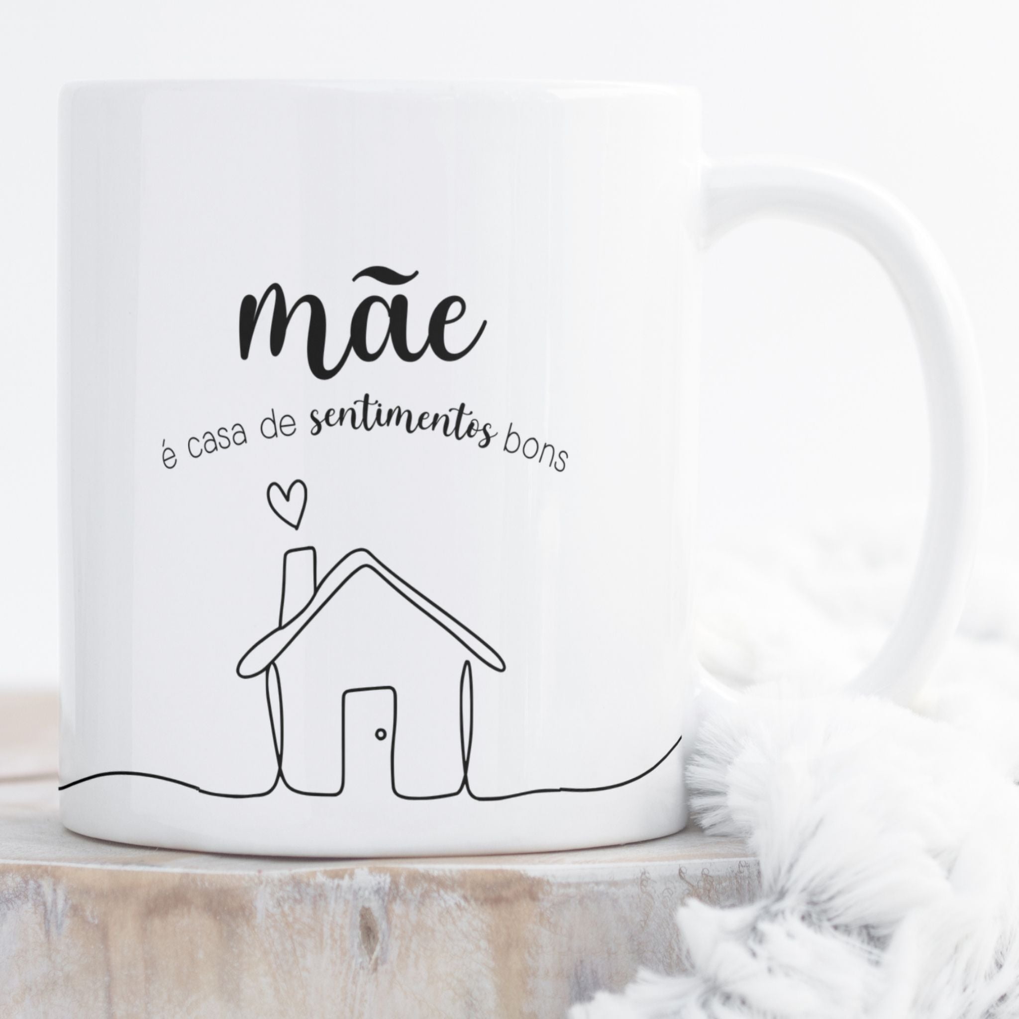 Caneca Dia da Mãe - "Mãe é casa de sentimentos bons"