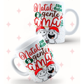 Caneca "Natal com quem a gente ama" | Coleção Natal
