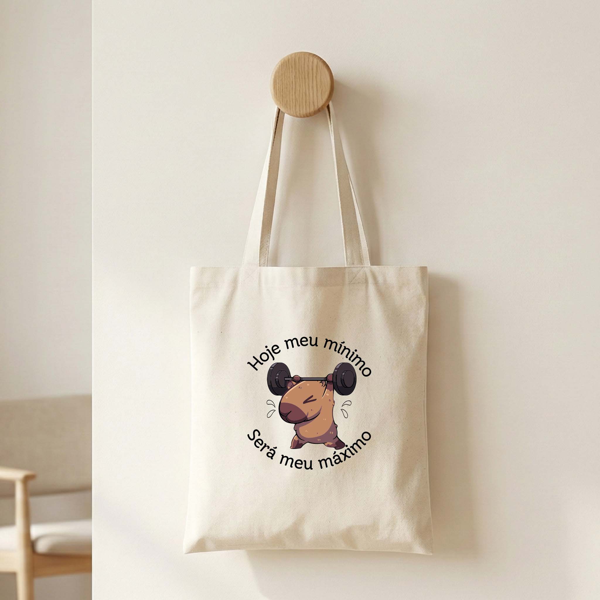 Tote Bag "Hoje meu mínimo será meu máximo" | Saco Algodão 180g - Ecobags